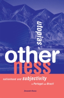 Utopias Of Otherness