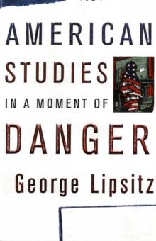 Image for American studies in a moment of danger