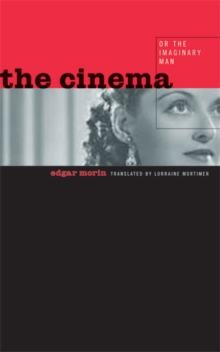 Image for The Cinema, or the Imaginary Man