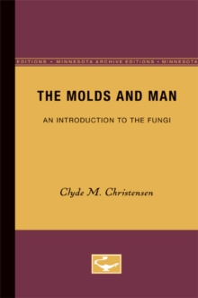 Molds and Man