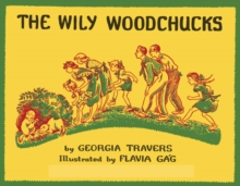 Image for The Wily Woodchucks