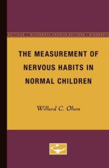 Image for The Measurement of Nervous Habits in Normal Children