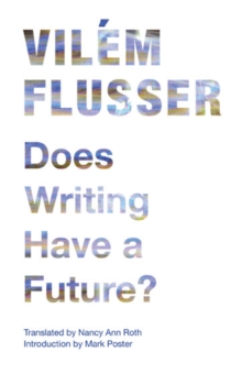 Image for Does writing have a future?