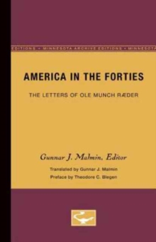 Image for America in the Forties : The Letters of Ole Munch Ræder