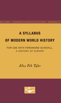 Image for A Syllabus of Modern World History : For Use With Ferdinand Schevill: A History of Europe