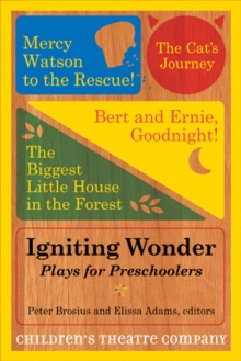 Image for Igniting wonder  : plays for preschoolers