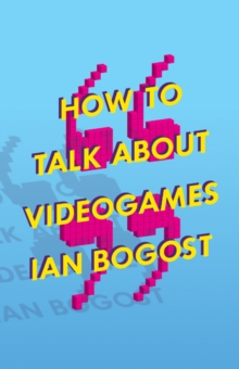 Image for How to talk about videogames