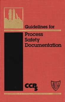 Image for Guidelines for Process Safety Documentation