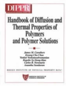 Image for Handbook of Diffusion and Thermal Properties of Polymers and Polymer Solutions