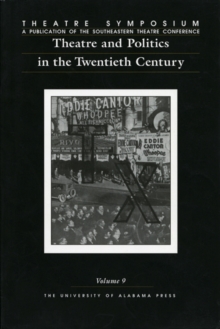 Image for Theatre and Politics in the Twentieth Century
