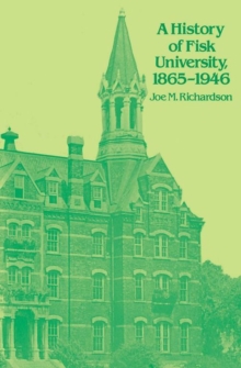 History of Fisk University, 1865-1946