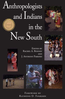 Image for Anthropologists and Indians in the new South
