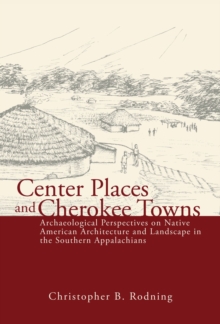 Center Places & Cherokee Towns