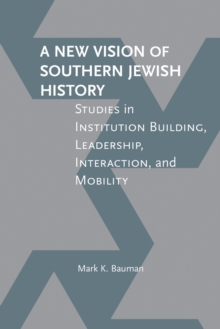 New Vision of Southern Jewish History