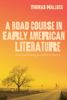 Road Course in Early American Literature