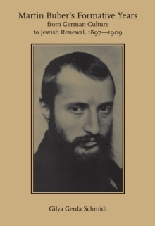 Martin Buber's Formative Years