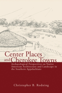 Center Places and Cherokee Towns