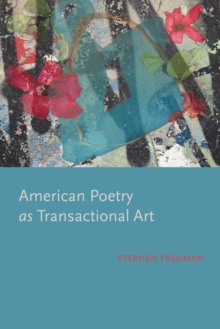 Image for American Poetry as Transactional Art