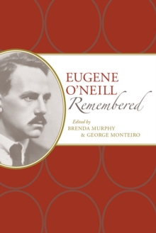 Image for Eugene O'Neill remembered