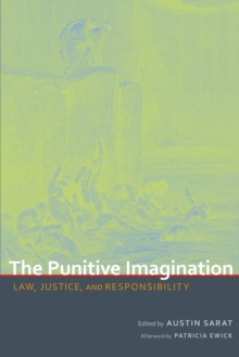 Image for Punitive Imagination: Law, Justice, and Responsibility