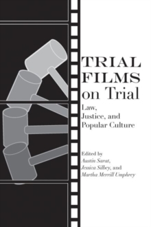 Image for Trial Films on Trial: Law, Justice, and Popular Culture