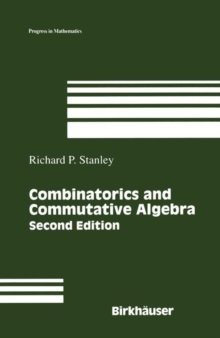 Image for Combinatorics and Commutative Algebra