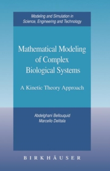 Image for Mathematical Modeling of Complex Biological Systems