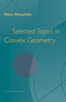 Image for Selected topics in convex geometry