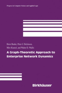 Image for A Graph-Theoretic Approach to Enterprise Network Dynamics