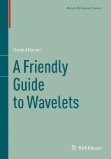 Image for A friendly guide to wavelets