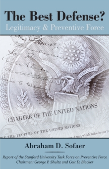 Image for The best defense?: legitimacy and preventive force