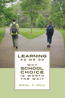 Image for Learning as we go: why school choice is worth the wait