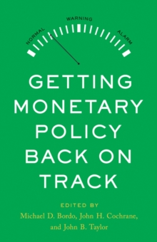 Image for Getting Monetary Policy Back on Track