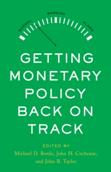 Image for Getting Monetary Policy Back on Track