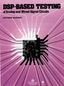 Image for DSP-Based Testing of Analog and Mixed-Signal Circuits
