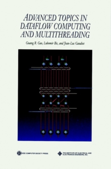 Image for Advanced Topics in Dataflow Computing and Multithreading