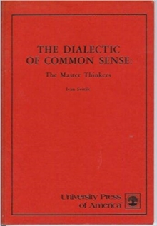 Dialectic of Common Sense