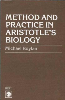 Image for Method and Practice in Aristotle's Biology