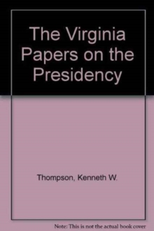 Virginia Papers on the Presidency