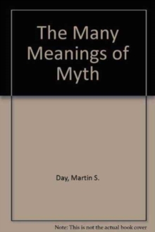 Many Meanings of Myth
