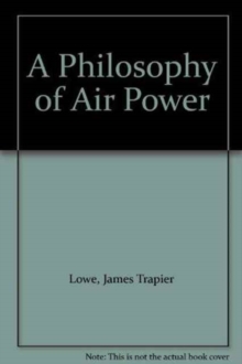 Philosophy of Air Power