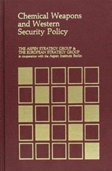 Chemical Weapons and Western Security Policy