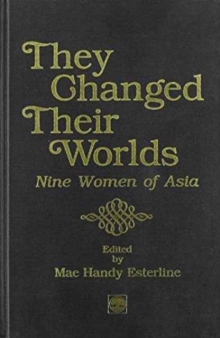 They Changed Their Worlds