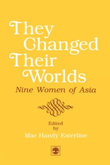 They Changed Their Worlds