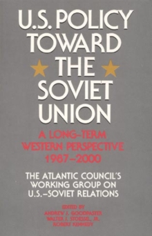 U.S. Policy Toward the Soviet Union