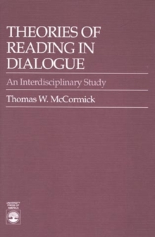 Image for Theories of Reading in Dialogue