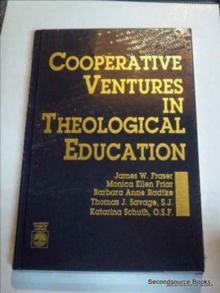 Cooperative Ventures in Theological Education