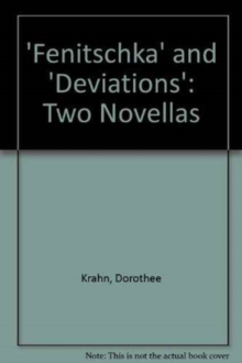 'Fenitschka' and 'Deviations'