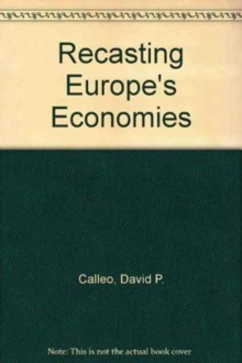 Image for Recasting Europe's Economies