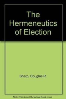 Hermeneutics of Election
